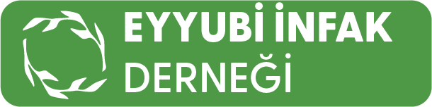 EYYUBİ İNSANİ YARDIM VE İNFAK DERNEĞİ